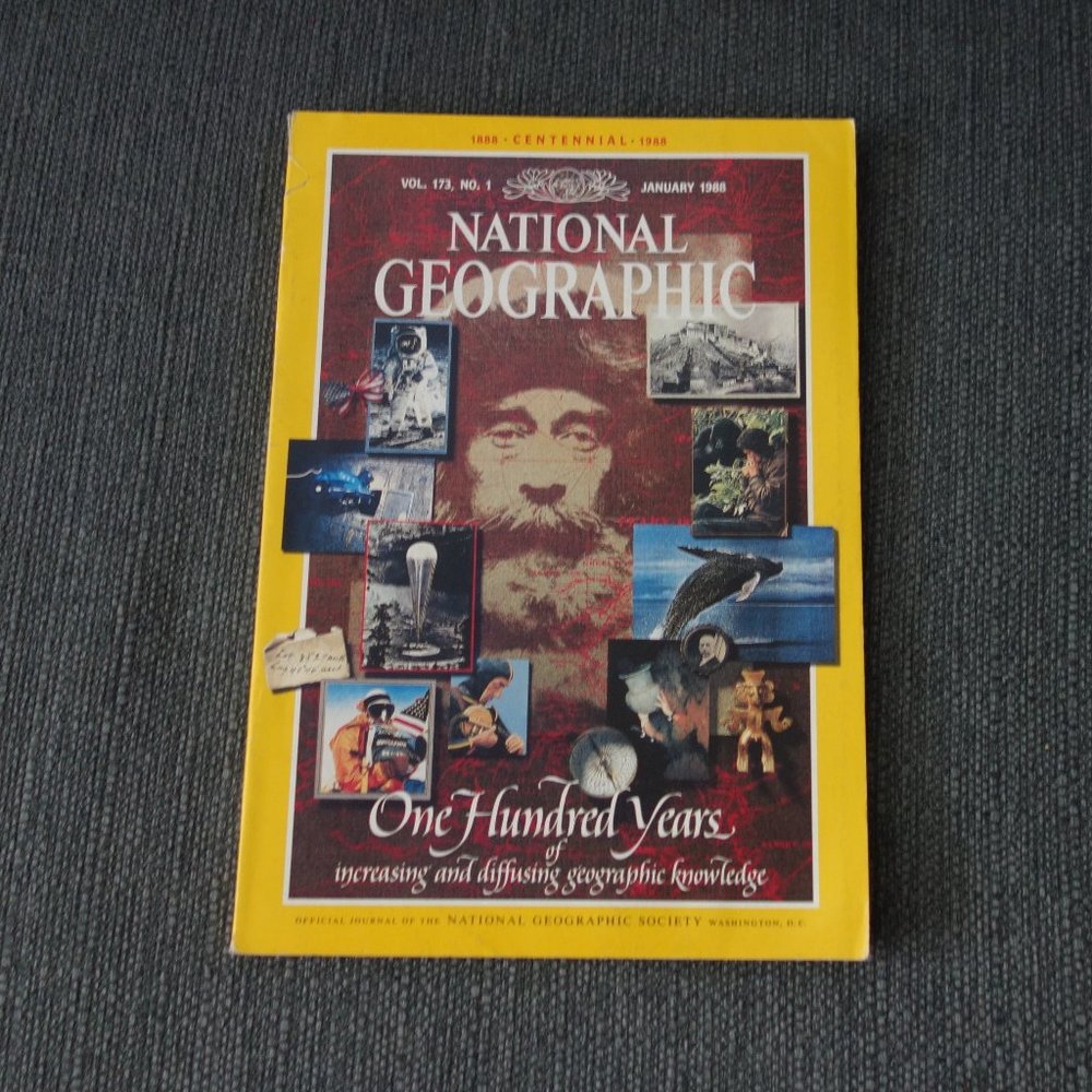 National Geographic VOL. 173 , NO. 3 JANUARY 1988 ONE HUNDRED YEARS
